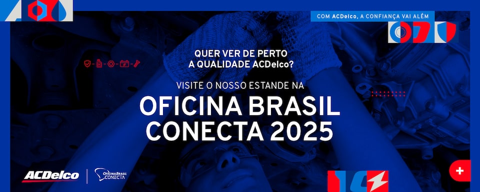Banner predominantemente azul adornado com grafismos brancos e vermelhos. Ao centro, sobreposto a uma imagem de um mecânico trabalhando, os textos: Quer ver de perto a qualidade ACDelco Visite nosso estande na Oficina Brasil Conecta 2025. No canto superior direito, a tag da ACDelco: Com a ACDelco, a confiança vai além; no canto inferior esquerdo, os logos ACDelco e Oficina Brasil Conecta. 